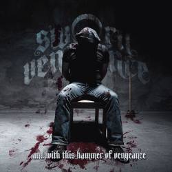 And with This Hammer of Vengeance